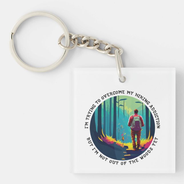 Hiking Addiction Key Ring (Front)