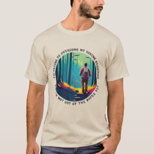 Hiking Addiction T-Shirt