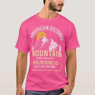 Hiking Adventure Lover Outdoor Wilderness Mountain T-Shirt