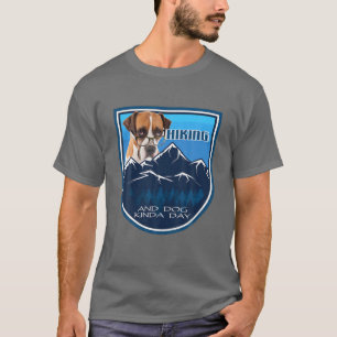 Hiking And Dog Kinda Day Boxer W Glasses T-Shirt