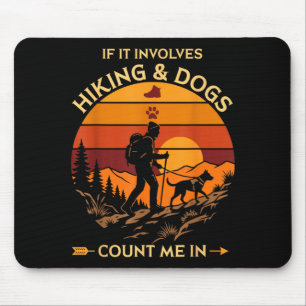 Hiking and dogs count in retro sunset trail lover mouse pad