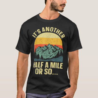 Hiking Art For Camping Backpacking Mountain T-Shirt