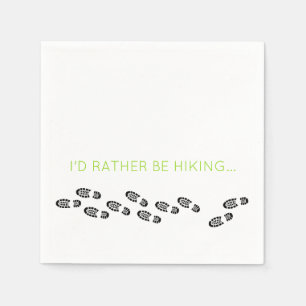 Hiking Boots Black I'd Rather Be Hiking Green Napkin