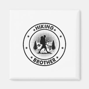 Hiking Brother Mountain Hiker Brother Magnet