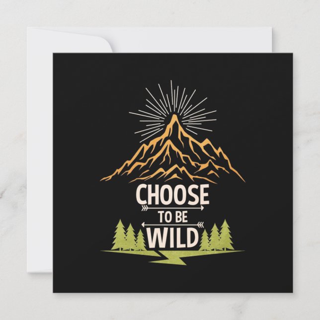 Hiking Choose To Be Wild Invitation (Front)