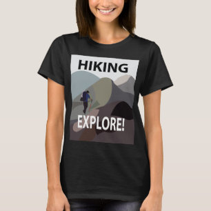 Hiking Explore Mountains Adventure Hiking T-Shirt