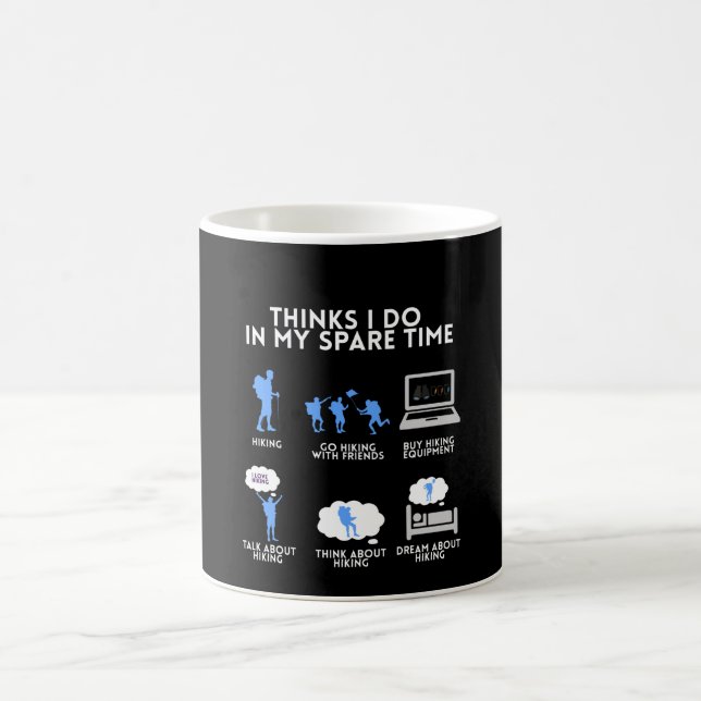 Hiking Funny Hike Camping Mountains Hiker gift Coffee Mug (Center)
