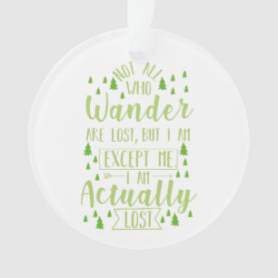 Hiking Funny Saying  Ornament