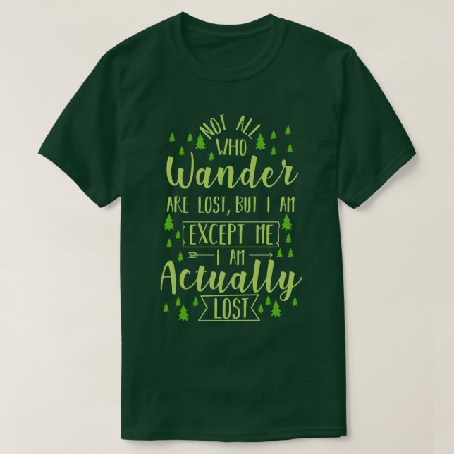 Hiking Funny Saying T-Shirt (Design Front)