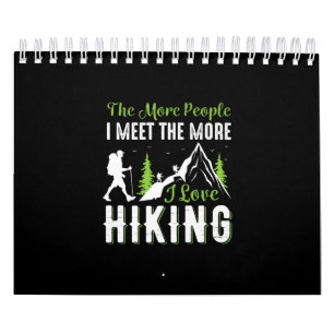 Hiking Funny Vacation Hike Mountain Graphic Calendar