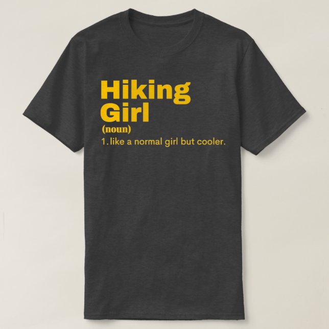 Hiking Girl Hiking T-Shirt (Design Front)