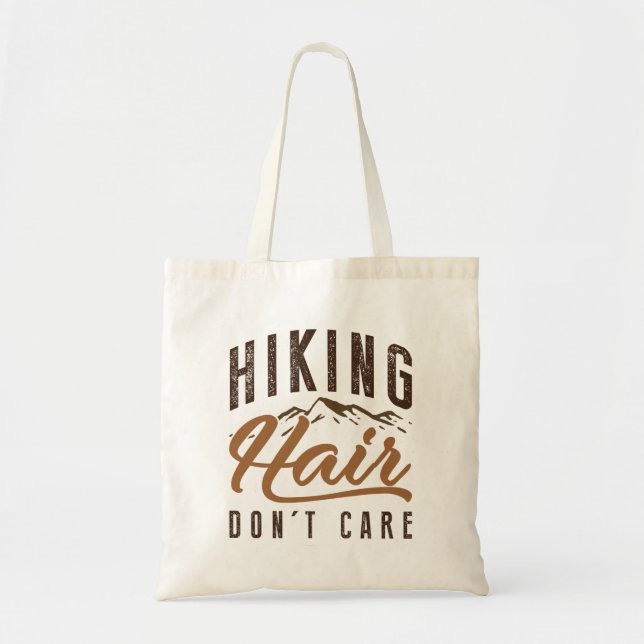 Hiking Hair Don’t Care Tote Bag (Front)