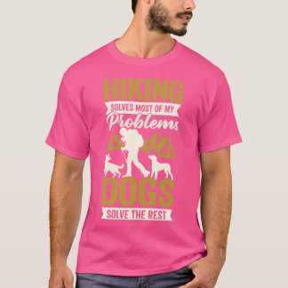 Hiking Hiker Dog Lover Gift  T-Shirt