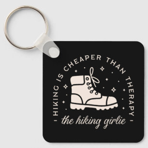 Hiking hiker girl funny hike quotes key ring