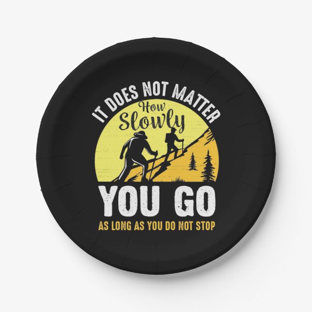 Hiking How Slowly You Go Paper Plate (Front)