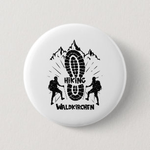 Hiking In Waldkirchen Germany Vacation For Hiker 6 Cm Round Badge