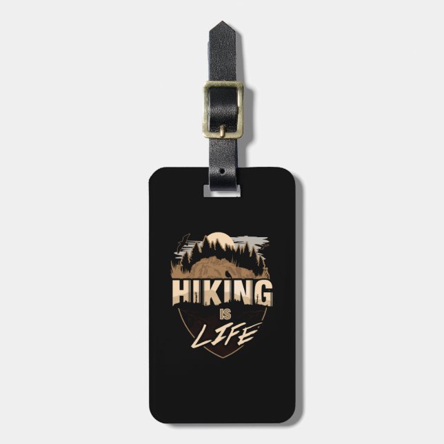 Hiking Is Life Luggage Tag (Front Vertical)