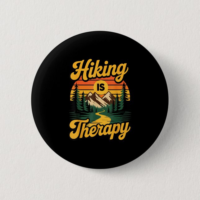 Hiking is therapy  6 cm round badge (Front)