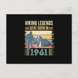 hiking legends were born in1961 postcard