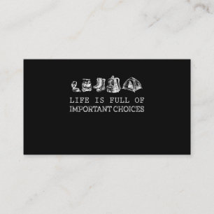 Hiking Lover Life Is Full Of Important Choices Business Card