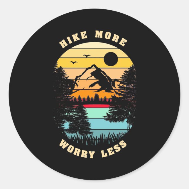 Hiking More Worry Less Classic Round Sticker (Front)