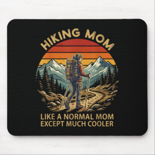 Hiking mum like a normal mum hiker women vintage mouse pad