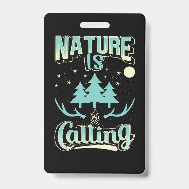 Hiking Nature Is Calling ID Badge (Front)