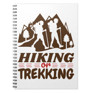 Hiking or Trekking Notebook