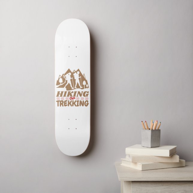 Hiking or Trekking Skateboard (Wall Art)