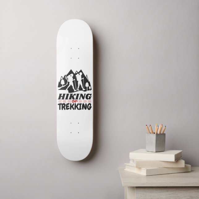 Hiking or Trekking Skateboard (Wall Art)