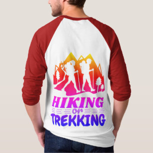 Hiking or Trekking T-Shirt