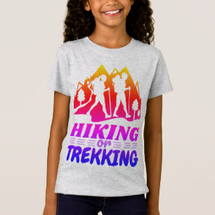 Hiking or Trekking T-Shirt