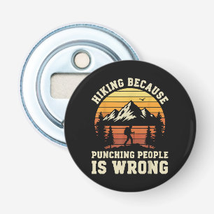 Hiking Outdoor Funny Hiker Bottle Opener