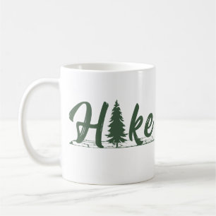 Hiking Pine tree Hikers gifts Coffee Mug