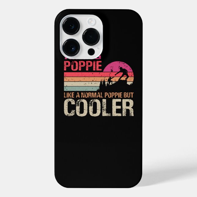 Hiking Poppie Like A Normal Poppie But Cooler Trek iPhone Case (Back)
