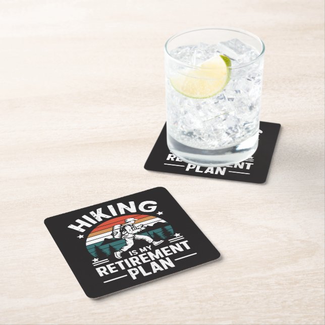 Hiking Retirement Plan Funny Saying Square Paper Coaster (Insitu)