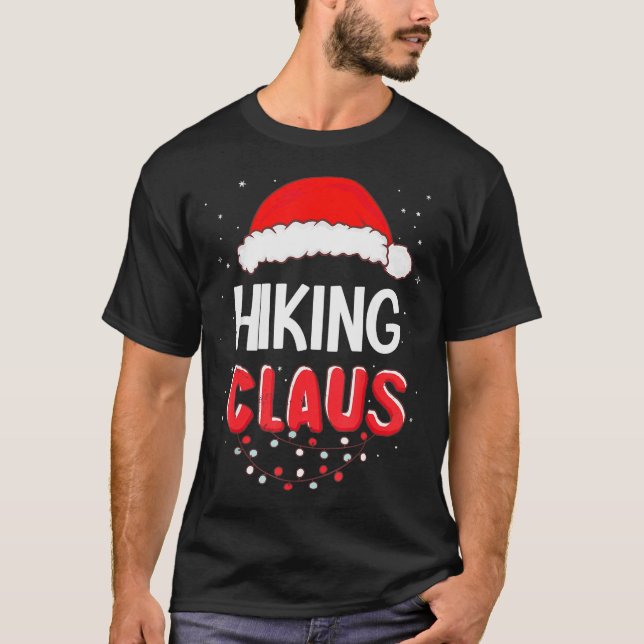 Hiking Santa Claus Christmas Matching Costume  T-Shirt (Front)