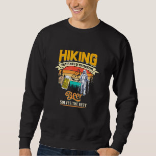 Hiking Solves Most Of My Problems Vintage Sweatshirt