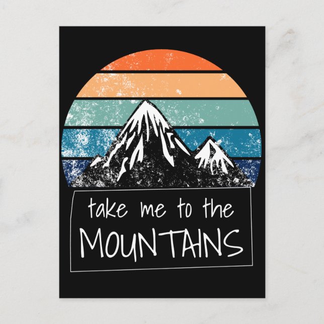 Hiking - Take Me To The Mountains Postcard (Front)