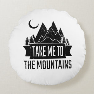 Hiking - Take Me To The Mountains Round Cushion