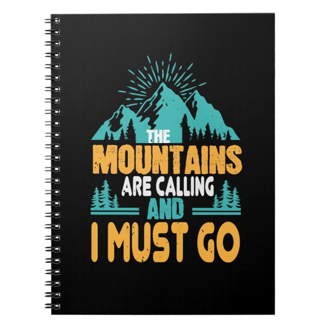 Hiking - The Mountains Are Calling Notebook (Front)