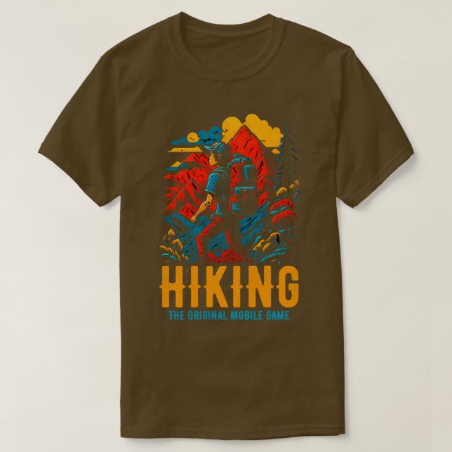 Hiking The original mobile game Funny T-Shirt (Design Front)