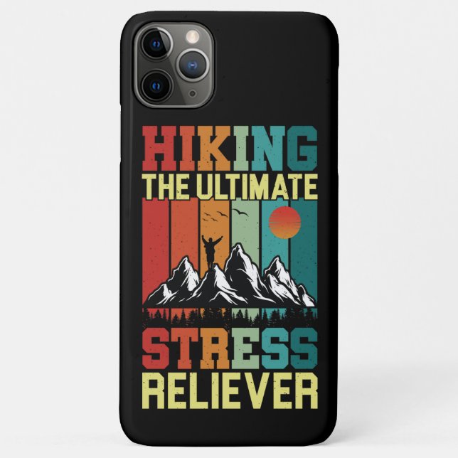 HIKING the ULTIMATE STRESS RELIEVER, Hiking Lovers Case-Mate iPhone Case (Back)