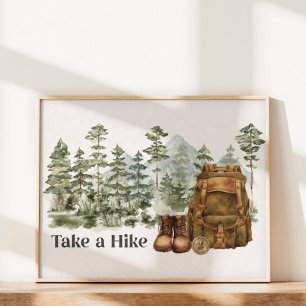 Hiking to Mountain Outdoor Quote  Poster