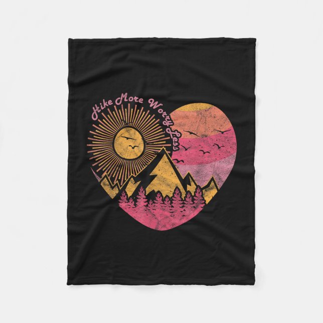 Hiking trekking hike more worry less  fleece blanket (Front)
