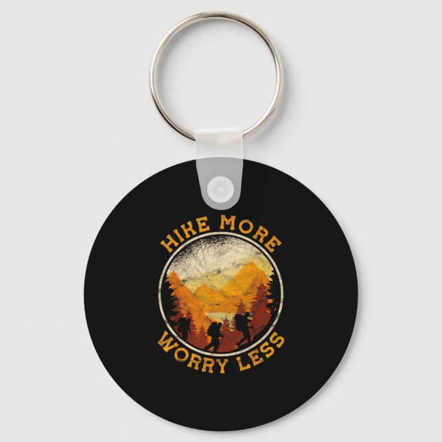 Hiking trekking hike more worry less  key ring (Front)