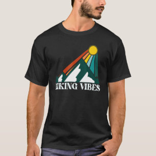 Hiking Vibes Outdoors  Mountain Camping Mens Women T-Shirt