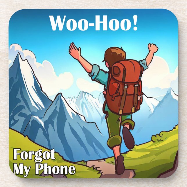 Hiking Woo-Hoo Forgot My Phone Coaster (Front)
