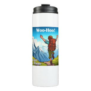 Hiking Woo-Hoo Forgot My Phone Thermal Tumbler
