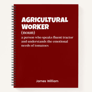 Hilarious Agricultural Worker Definition Notebook